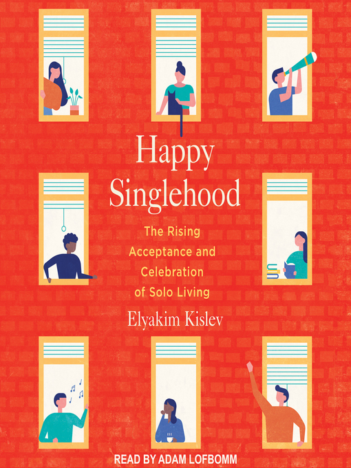Title details for Happy Singlehood by Elyakim Kislev - Wait list